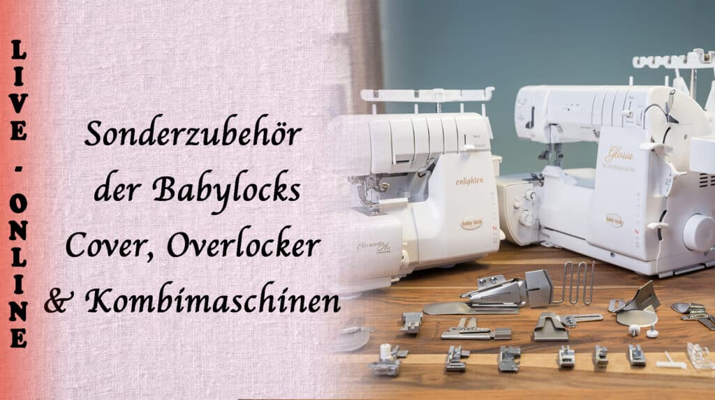 Sonderzubehoer Babylock 2