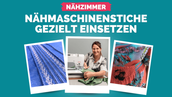 Naehzimmer Naehmaschinenstiche gezielt einsetzen kompr