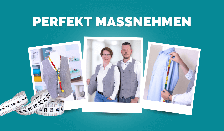 Perfekt massnehmen ohneNaehzimmer kompr