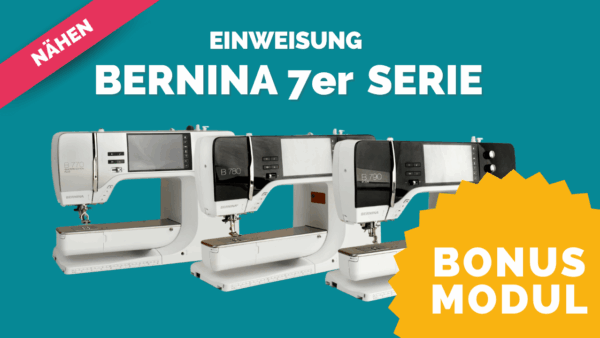 Bernina 7er Serie bonus modul