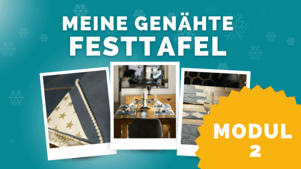 Meine genähte Festtafel modul2