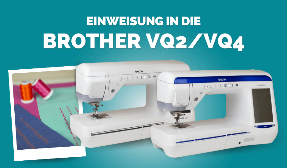 Artikelbild einweisung in die brother vq2 vq4 kompr