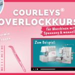 overlockkurs für Maschinen mit manueller Spannung & manueller Fädelung