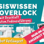 Basiswissen zur Overlock mit Druckluft& autom.Fadenzuführung ANGEBOT verlaengert kompr