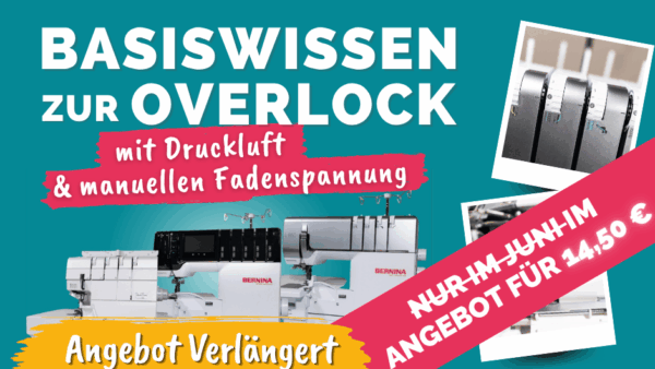 Basiswissen zur Overlock mit Druckluft&manuellen Fadenspannung ANGEBOT verlaengert kompr